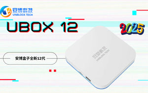 2025 澳洲安博中文电视盒第12代 Unblock Tech Australia Latest Unblock Tech Ubox 12 Pro Max TV Box
